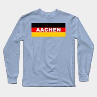 Aachen City in German Flag Long Sleeve T-Shirt